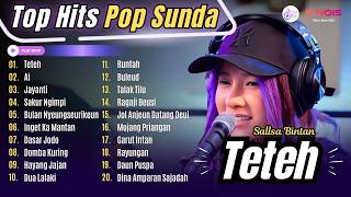 FULL ALBUM SALLSA BINTAN  TETEH  AI  JAYANTI  PLAYLIST POP SUNDA TERBARU 2024 [upl. by Britte]