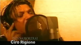 Ciro Rigione  Ti innamorerai Official Video [upl. by Garibold]