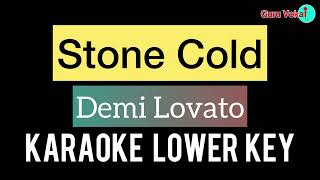 Demi Lovato  Stone Cold Karaoke Lower Key [upl. by Eeltrebor]