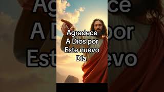 Agradece a Dios por este nuevo día [upl. by Kred]