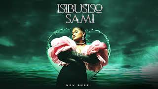 Ndu Shezi  Isibusiso Sakho Official Audio [upl. by Ddal]