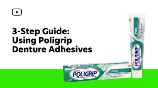 3Step Guide Poligrip Denture Adhesives [upl. by Nomolas31]