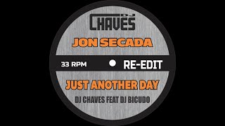 Jon Secada  Just Another Day DJ Bicudo By Dj Chaves [upl. by Dahsar1]