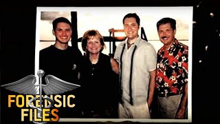 Forensic Files  Family Interrupted  Season 8 Part 3 Full Episodes [upl. by Ycnalc]