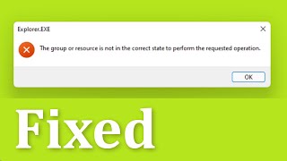 How To Solve The Group Or Resource Is Not In The Correct State To Perform The Requested Operation [upl. by Arayt]