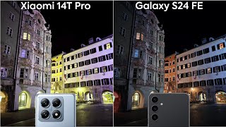 Xiaomi 14T Pro vs Samsung Galaxy S24 FE Camera Test Comparison [upl. by Seabrook]