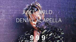 JUICE WRLD Denial Acapella [upl. by Isolda472]