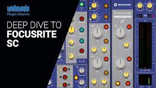 Deep dive guide to FOCUSRITE SC by Plugin Alliance  tutorial [upl. by Heydon]