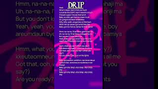 Drip lyrics [upl. by Norehc]