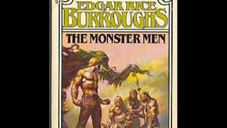 The Monster Men by Edgar Rice Burroughs  Full Audiobook [upl. by Smoot578]