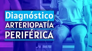 Cómo se diagnostica la enfermedad arterial periférica vitalhealthy [upl. by Clauddetta]