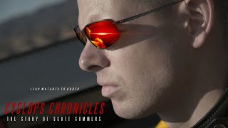 CYCLOPS CHRONICLES The Story of Scott Summers XMEN Fan Episodic Series Teaser [upl. by Yerag]