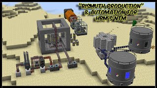 BISMUTH PRODUCTION GUIDE for HBMs Mod  How to Produce Bismuth using Nuclear fuel in Minecraft [upl. by Widera]