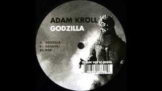 Adam Kroll  Godzilla [upl. by Flita321]