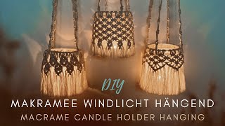 BOHO MAKRAMEE WINDLICHT HÄNGEND HALTESCHNÜRE  Tutorial Macrame Candle Holder Hanging  DIY ♡︎ [upl. by Harrietta]