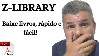 Zlibrary Baixe em menos de 5 minutos [upl. by Iggep]