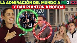 LOS PAISES MAS IMPORTANTES DEL MUNDO ADMIRAN a MEXICO y RECHAZAN a ECUADOR de NOBOA [upl. by Alden]