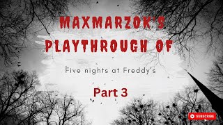 MaxMarZoks playthrough of FNAF Part 3 [upl. by Muriah]