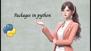 Packages in pythonStepbyStep Guide python for beginnersin telugu [upl. by Lamrouex]