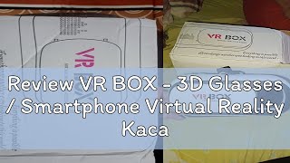 Review VR BOX  3D Glasses  Smartphone Virtual Reality Kacamata 3D Gotoshop [upl. by Ahsenrad]