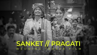 Pune Wedding  4K Film  Maharashtrian Wedding Cinematic Teaser  Sanket amp Pragati  The Fab Couple [upl. by Greenleaf]