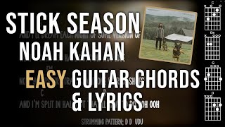 Stick Season Noah Kahan Guitar Chords Easy Play Along [upl. by Debbee]