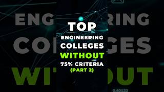 NO 75 criteria required for these TOP colleges  JEE mains 2023  part 2 [upl. by Tillford869]