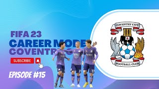 FIFA 23 Career Mode  Coventry City  Episode 15 Revenge at the King Power amp Biggest Win [upl. by Saylor865]