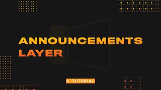 The Announcements Layer in ProPresenter 7 [upl. by Gorga]