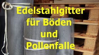 50 Edelstahlgitter für Bienenkästenböden und Pollenfallen [upl. by Falzetta]