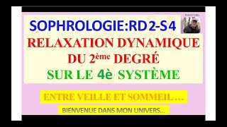 Sophrologie 59  RD2 S4  Audio et texte [upl. by Solitta]