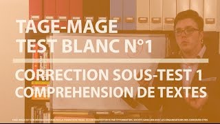 TAGEMAGE  TEST BLANC N°1  CORRECTION COMPREHENSION DE TEXTES [upl. by Shandee498]