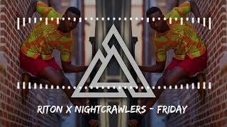 Riton x Nightcrawlers  Friday ft Mufasa amp Hypeman Dopamine Re edit [upl. by Chamkis]