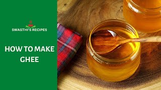 Ghee recipe  How to make ghee at home [upl. by Ab795]