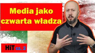 HiT cz2 Media jako czwarta władza Rozdział 4 Temat 9 [upl. by Enelrae982]