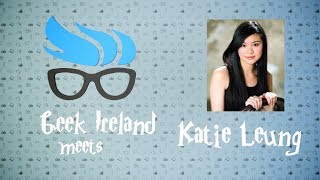 Geek Ireland Meets  Katie Leung  LeakyCon 2017 [upl. by Naibaf]