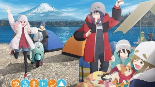 Yuru Camp SEASON 3 Trailer [upl. by Tollmann]