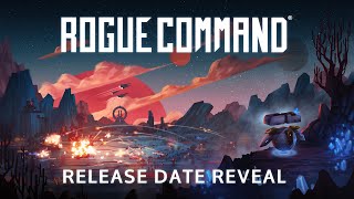 Rogue Command  Release Date Reveal Trailer [upl. by Inaluahek]