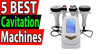 5 Best Cavitation Machines Review 2025 [upl. by Bomke]