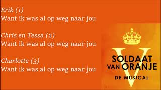 Soldaat van Oranje  Mijn weg naar jou reprise Lyric video [upl. by Eldnik]