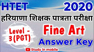 HTET Fine Art 2020 Leval 3PGT Answer Key htet 2020 question paper solve answerkey htet art [upl. by Dincolo775]