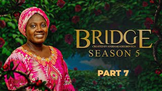 BRIDGE S5 PART 7  Husband and Wife Series Episode 214 by Ayobami Adegboyega [upl. by Atnaloj]