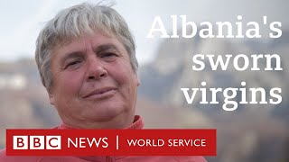 The last of Albanias sworn virgins  BBC World Service 100 Women [upl. by Stephie]