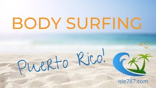 Bodysurfing at Rio Mar Beach Ocean Villas Wyndham Puerto Rico [upl. by Doria769]