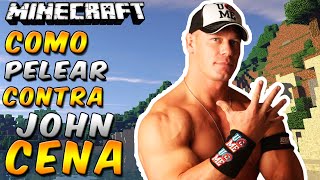 Minecraft Como pelear contra John Cena Super Épico  Rabahrex [upl. by Irac]