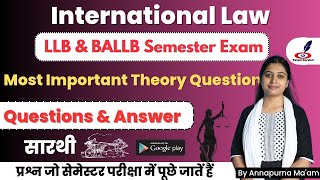 Important Questions Of International Law  LLB 2nd Semester Exam  Theory Questions  DDU MGKVP [upl. by Luas]