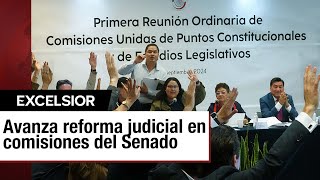 Sin cambios comisiones del Senado aprueban Reforma Judicial [upl. by Assenna906]