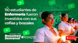 110 estudiantes de Enfermería fueron investidos con sus cofias y brazales  RSN 212 [upl. by Lavena]