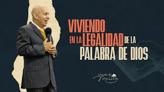 Viviendo en la legalidad de la Palabra de Dios [upl. by Rollet57]