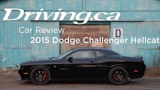 2015 Dodge Challenger Hellcat  Car Review  Drivingca [upl. by Cowie]